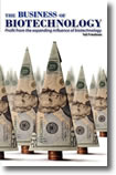 The Business of Biotechnology - Profit From the Growing Influence of Biotechnology